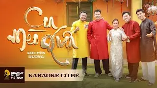 Con Mèo Xuân - Khuyến Dương (KARAOKE BEAT CÓ BÈ) | Con mèo kêu sao - Chị Phiến