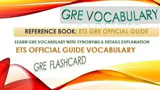 GRE Vocabulary(ETS GRE official guide) part-2