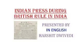 Indian Publications/Press During British Rule in India (In English)
