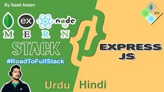 Express JS for beginners  | Building a REST API  | Learn MERN STACK in Urdu / Hindi Live