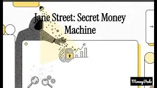 Jane Street - Secret Money Making Machine