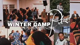 WINTER CAMP PT.2 | LIFE CHANGING WEEKEND FT. RTNM!🔥😮&zwj;💨
