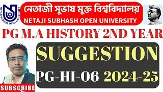 NSOU PG MA HISTORY Part-2 6th Paper Suggestion 2024-2025 ll PG-HI-06 Suggestion 2024 l nsou pg-hi-06