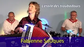 FABIENNE SOUQUES - L'étoile des troubadours