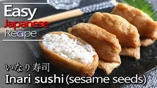 How to make Inari sushi & sushi rice.(Sesame seeds recipe)いなり寿司（胡麻）の作り方(レシピ)
