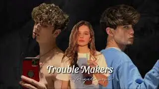 Trouble Makers S2//Bung 11// Angel Pops💛