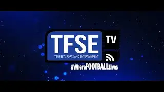 TFSEtv | #WhereFootballLives