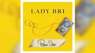 Lady Bri - 