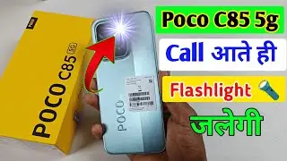 Poco C85 5g notification light on/off kaise karen,incoming call flashlight setting Poco C85 5g