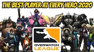 The Best Player At Every Hero (Overwatch League 2020)