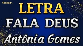 FALA DEUS | CANTADO COM LETRA