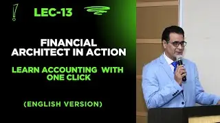 Phase-2  After Closing Trial Balance | Accounting Made Easy by Dr. Safdar Husain Tahir (Lecture-13)