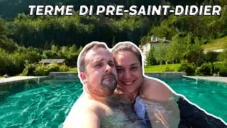 8 ORE DI RELAX ALLE TERME DI PRE-SAINT-DIDIER