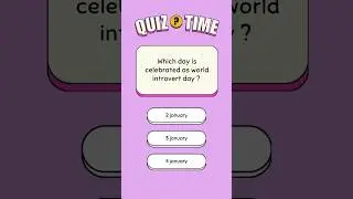 world introvert day #gkquiz #gk #currentaffairs #education #educational #introvertday #shorts #viral