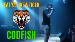 CodFish | Eat Ya Like A Tiger