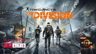 The Division - RX 470 - Ryzen 5 2600 - Low/Medium/High/Ultra