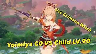 Yoimiya  C0 use artifact Crimson Witch vs Childe LV.90