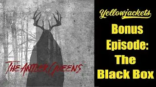 Yellowjackets Discussion Topic: The Black Box