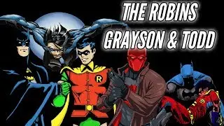 Batman & His Robins Part 1: The History of Dick Grayson & Jason Todd