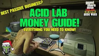GTA Online: руководство по заработку в Acid Lab! (Новый ЛУЧШИЙ пассивный доход?!)