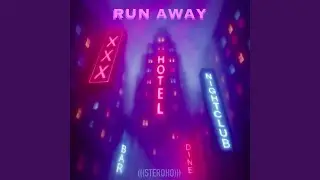 Run Away