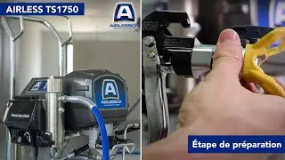 Pulv&eacute;risateur Airless enduit et peinture TS1750 Airlessco : guide de d&eacute;marrage
