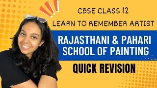 ⏱️CBSE Class 12 Painting QUICK REVISION: Rajasthani & Pahari Schools (Artists & Paintings)