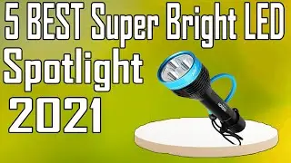 5 Best Super Bright LED Spotlight Review 2021