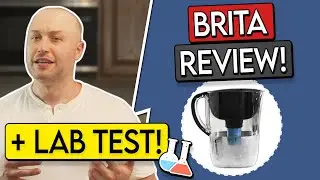 Brita Water Filter Pitcher Review + LAB TEST 🧪 - Not Worth Its Money?!