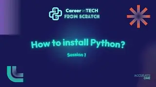 How to install Python? | Session 1 | Python | Building a Career in Tech from Scratch