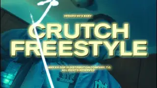 Denaro 90's Baby - Crutch Freestyle