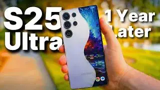 Обзор Galaxy S25 Ultra за 1 год &mdash; что остаётся, когда ажиотаж спадает?