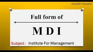 MDI ka full form | Full form of MDI in English | Subject - Institute for management education
