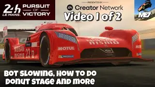 Pursuit of Victory ￼2025 • Video 1 • Nissan LMP1 • Tips, Tricks & More