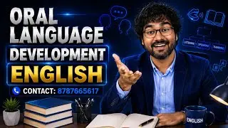 ORAL LANGUAGE DEVELOPMENT