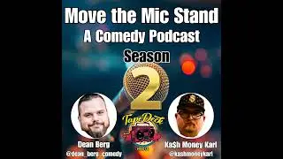 Move the Mic Stand - Season 2 - Episode 3 - Joe &lsquo;Freakin&rsquo; Stapleton and the New Mascot Known as G...