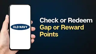 How to Check and Redeem Gap or Old Navy Reward Points