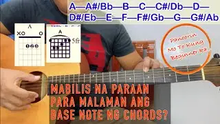 Paano Malalaman ang Base Note ng mga Chords? Mabilis na Paraan.
