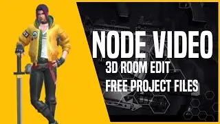 Node Video 3D Room Edit - Free PF