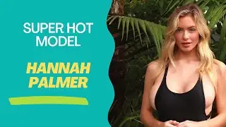 Hannah Palmer Wiki, Bio & Lifestyle 2023, Age, Relationships, Height, Net Worth | Super Model