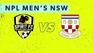 NPL Men's NSW Round 6: NWS Spirit FC v Sydney United 58 FC