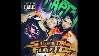 La vida loca... Street Flayte