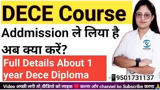 Full Details About DECE 1 Year Diploma from Ignou University||Ntt Course|Gursehaj Coaching classes