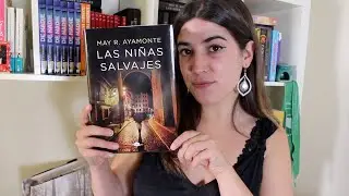 LAS NI&Ntilde;AS SALVAJES | Mi nueva novela negra adulta ambientada en GRANADA