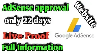 site approved Adsense only 22 days  | adsense approval new website | website is ready for adsense