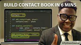 25 | Python Project | Build contact Book in 6 minutes