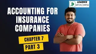 Accounting for Insurance Companies Part 3 | Advanced Important Terms & Concepts | B.Com  3rd Sem