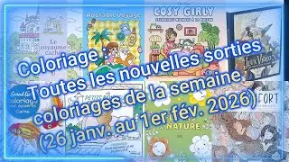 Coloriage : Toutes les nouvelles sorties coloriages de la semaine (26 janv. au 1er fév. 2026)