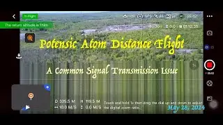 Potensic ATOM Another Distance Test: Disappointed.