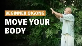 #32 | Beginners Qi Gong Class | Learn How to Move Just One Part of Your body With Qi Gong